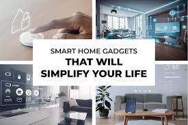 Simplify Your Life: Discover Essential Smart Tech